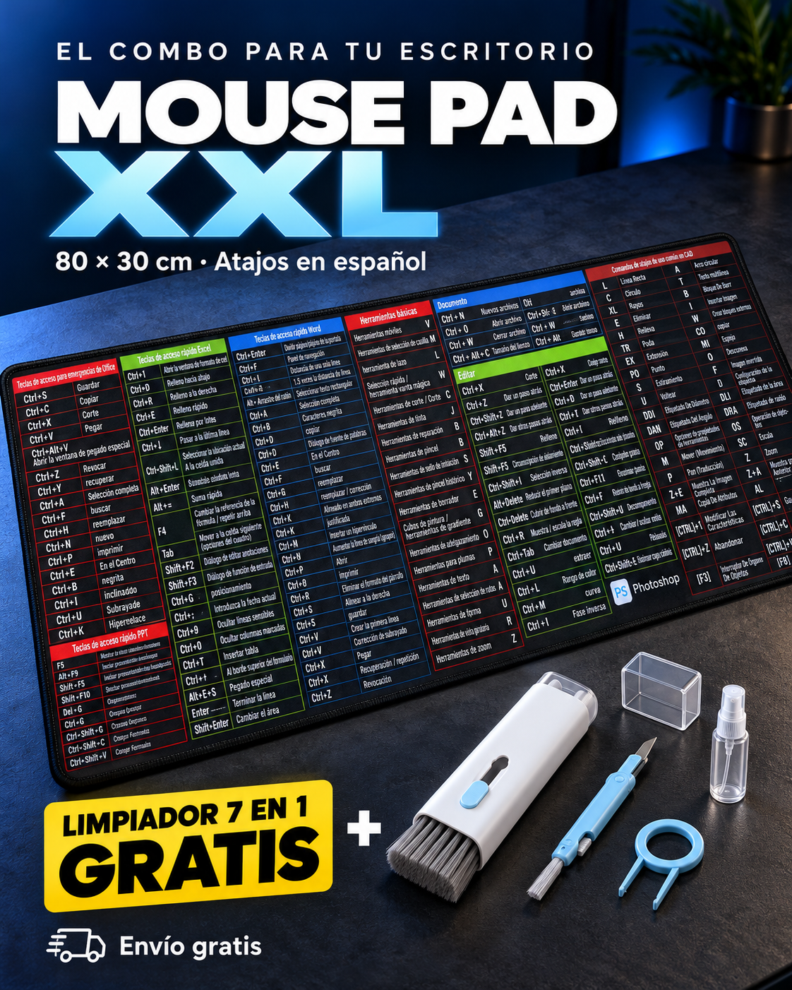 Mouse Pad XXL con atajos en español + Limpiador 7 en 1 GRATIS.